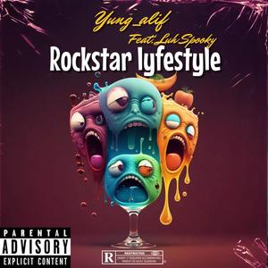 Rockstar lyfestyle (feat. Luh spooky) [Explicit]