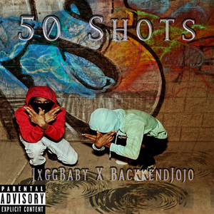 50 Shots (Explicit)