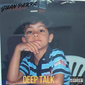 Deep Talk (Explicit)