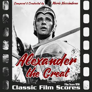 Alexander the Great (Film Score 1956)