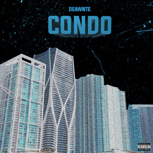 Condo (Explicit)