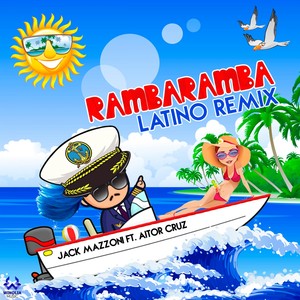 Jack Mazzoni - Rambaramba (Latino Remix)