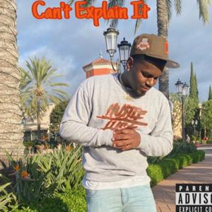 Can't Explain It (feat. Lil Keith & DNM9X) (Explicit)