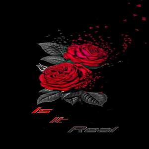 Is It Real (feat. CELXX) (Explicit)
