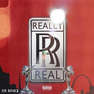Really Real (Explicit)