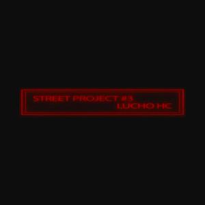 No me retracto - Street Project ·3(feat. Lucho HC) (Explicit)