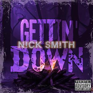 Gettin' Down (Explicit)