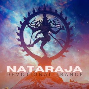 Nataraja (Devotional Trance) (feat. Praveen Raj)