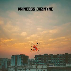 Princess Jazmyne (Explicit)