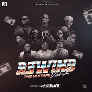 Rewind Vol. 2 "Naija Old School"