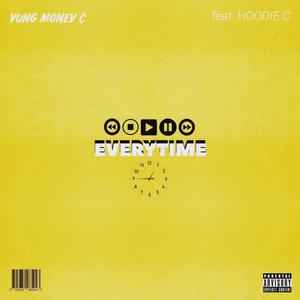 Every Time (feat. Hoodie C) [Explicit]