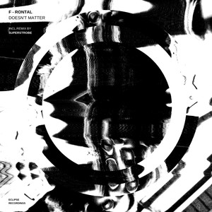 Doesn't Matter (Original Mix)