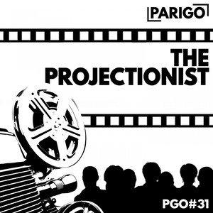 The Projectionist (Parigo No. 31)