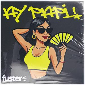 Ay Papi (Radio Edit)