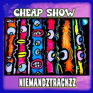 Cheap Show