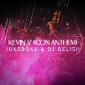 KEVIN JZ (ICON ANTHEM) (feat. DJ DELISH) (Explicit)