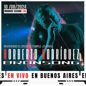 Norberto Rodriguez Bronsong - En Buenos Aires 2024 (En Vivo)