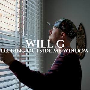 Looking Outside My Window