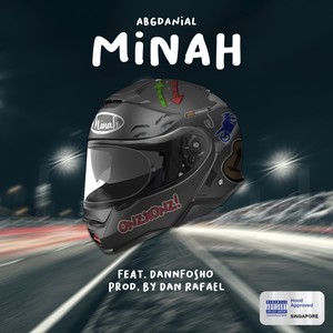 Minah (feat. DANNFOSHO) [Explicit]