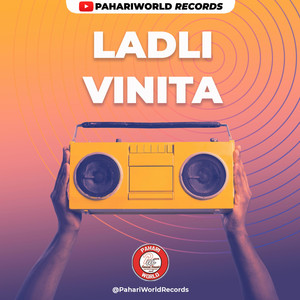 Ladli Vinita