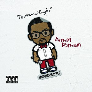 It's Armani Baybee (Explicit)