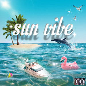 Sun Vibe (feat. TO2, TiaLiberty & VelezLotus) [Explicit]