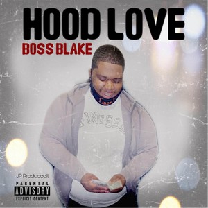 Hood Love (Explicit)