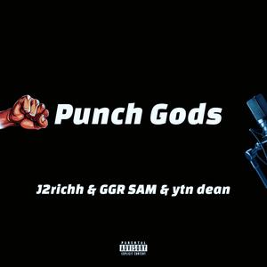 Punch Gods (feat. GGR Sam & ytn dean) [Explicit]