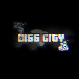 DISS CITY (Explicit)