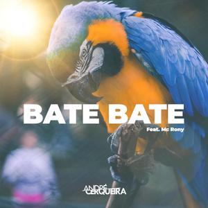 Bate Bate(feat. Mc Rony)