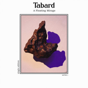 Tabard Series 1 - A Floating Mirage