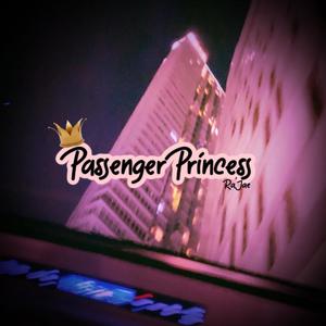 Passenger Princess (Radio Edit)