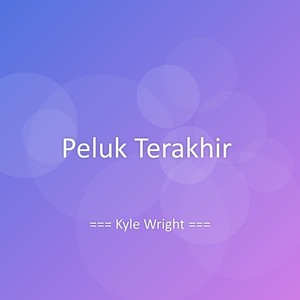 Peluk Terakhir