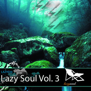 Lazy Soul Vol. 3