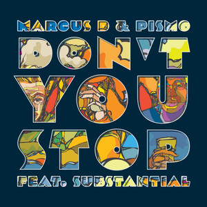 Don't You Stop (feat. Substantial)