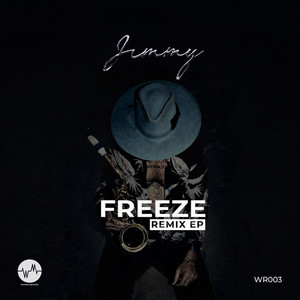 Freeze Remix EP