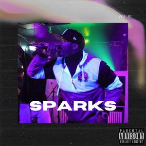 SPARKS (Side A Kyle) [Explicit]