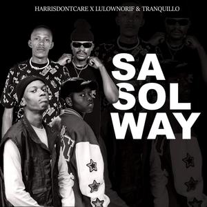 Sasolway (feat. Tranquillo_)