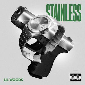 Stainless (Explicit)