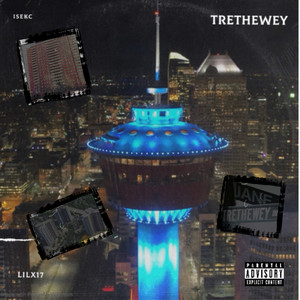 TRETHEWEY (Explicit)