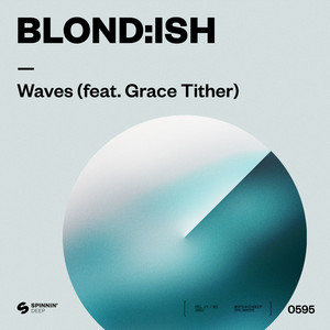Waves(feat. Grace Tither)