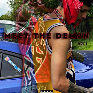 Meet The Demon (Explicit)