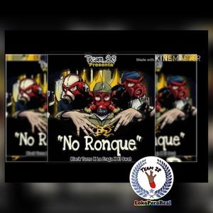 No Ronque (feat. El Swat feat La fraga) [Explicit]