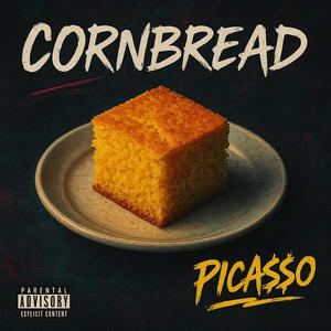Cornbread (Explicit)