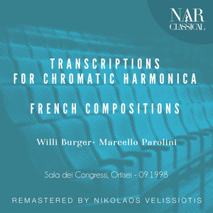 Transcriptions for chromatic Harmonica - French Compositions