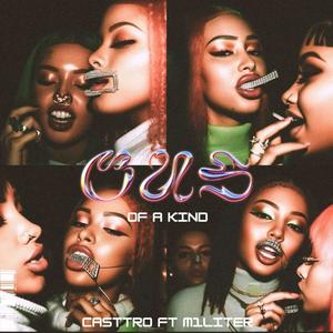 One of a Kind (feat. M1liter) (Explicit)