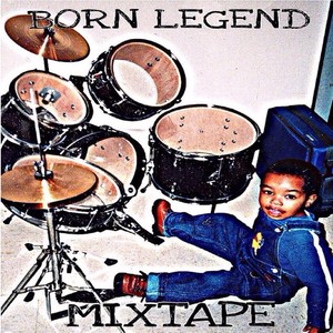 Born Legend (Explicit)