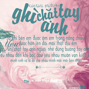 Ghì Chặt Tay Anh (feat. Kelvin Khánh)