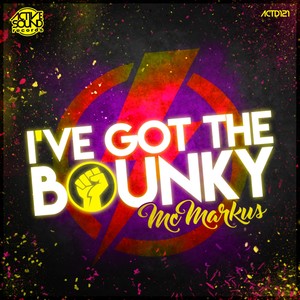 I've Got The Bounky