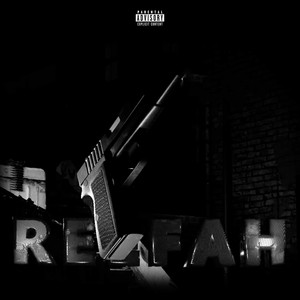 Reefah (Explicit)